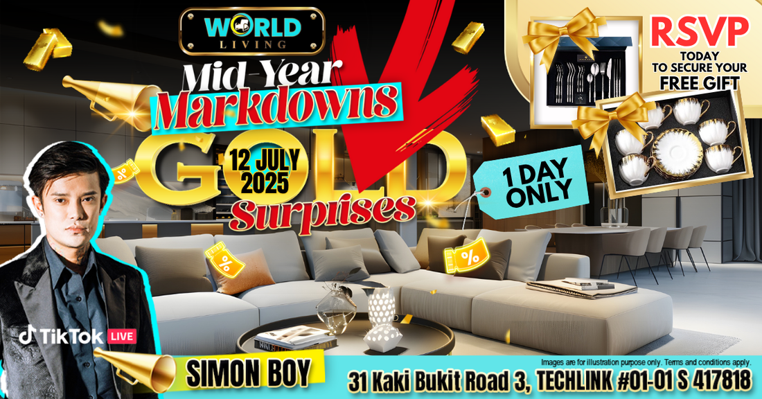 World Furniture Presents: Midyear Markdowns. Golden Surprises.